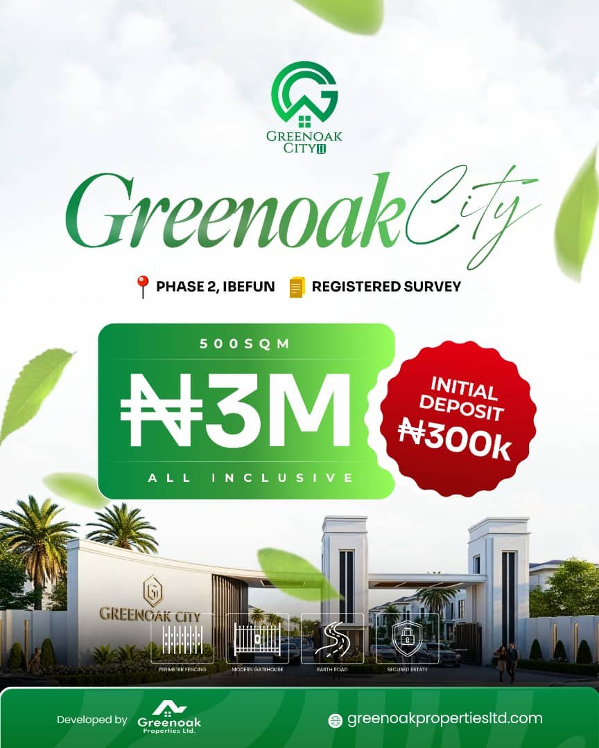 GREENOAK CITY PHASE 2, IBEFUN.